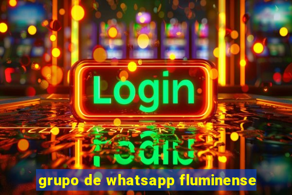 grupo de whatsapp fluminense